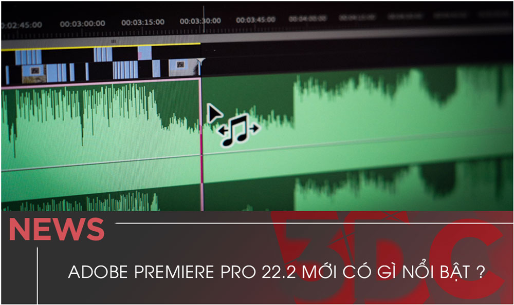 Adobe Premiere Pro 22.2 mới có gì nổi bật?