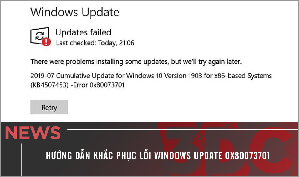 Hướng dẫn khắc phục lỗi Windows Update 0x80073701