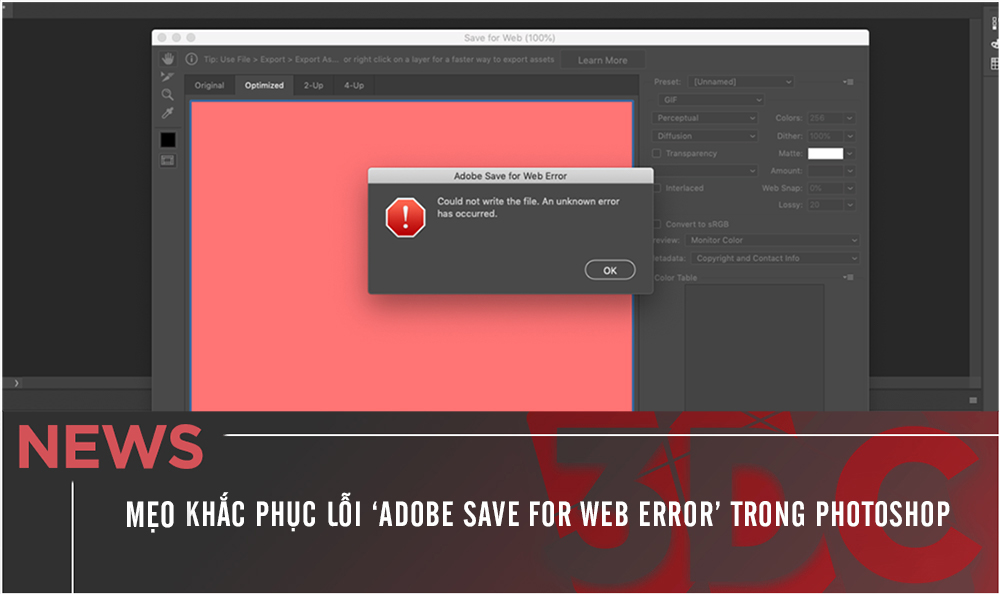 Mẹo khắc phục lỗi Adobe Save for Web Error trong Photoshop
