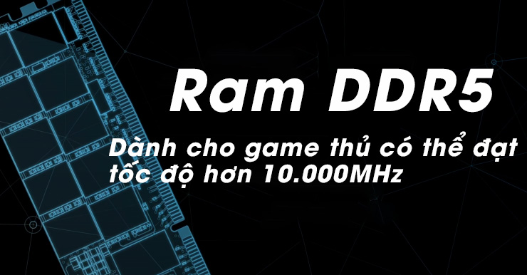 Nhà sản xuất Ram NeTac Của Trung Quốc tuyên bố cung cấp bộ Ram DDR5 chơi game với tốc độ hơn  10.000 Mhz