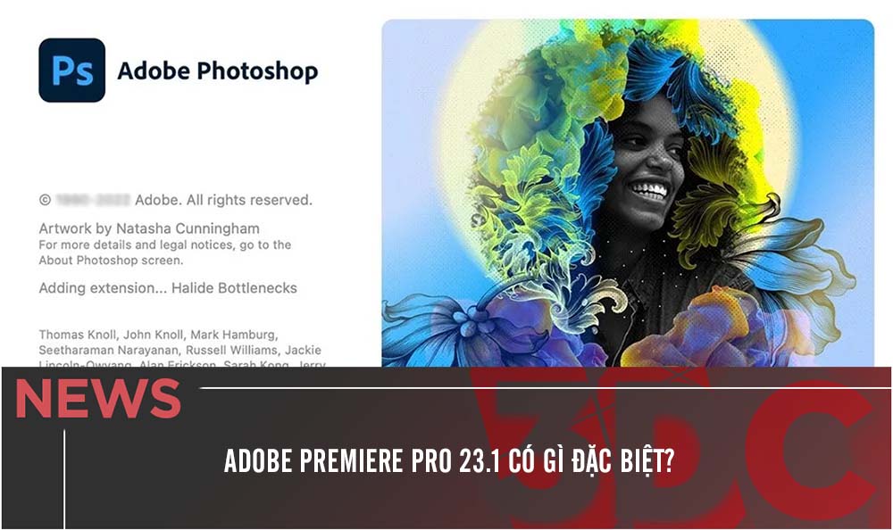 Adobe Premiere Pro 23.1 có gì đặc biệt?