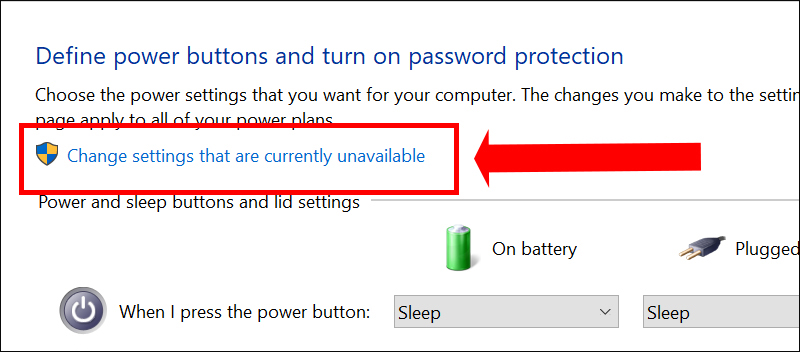Click chuột vào Change settings that are currently unavailable